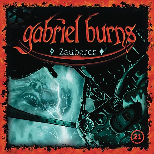 Gabriel Burns - 21 - Folge 21: Zauberer (Remastered Edition), Volker Sassenberg
