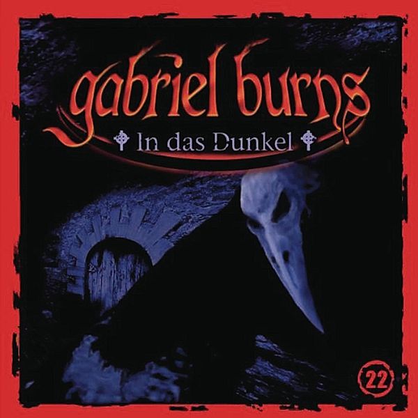 Gabriel Burns - 22 - Folge 22: In das Dunkel, Bob Lexington