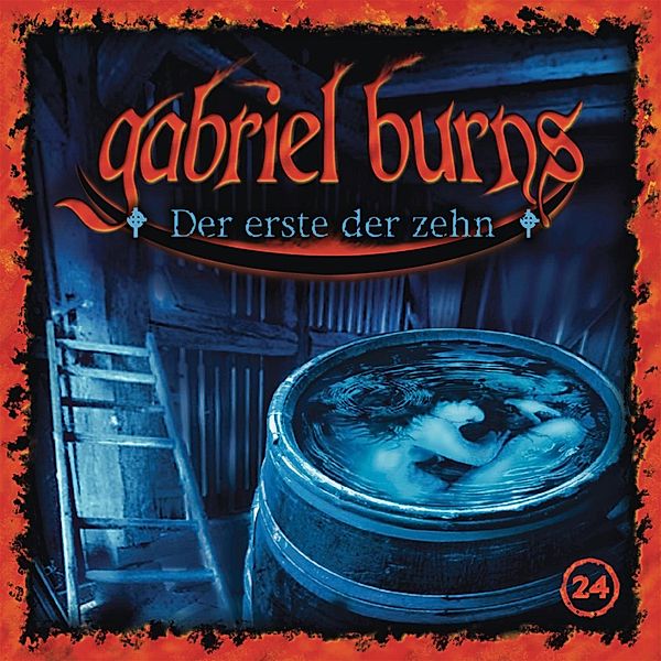 Gabriel Burns - 24 - Folge 24: Der Erste der Zehn (Remastered Edition), Volker Sassenberg