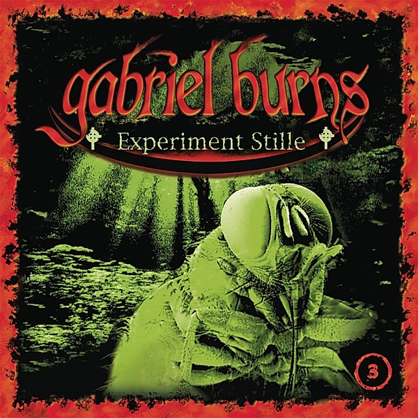 Gabriel Burns - 3 - Folge 03: Experiment Stille (Remastered Edition), Volker Sassenberg