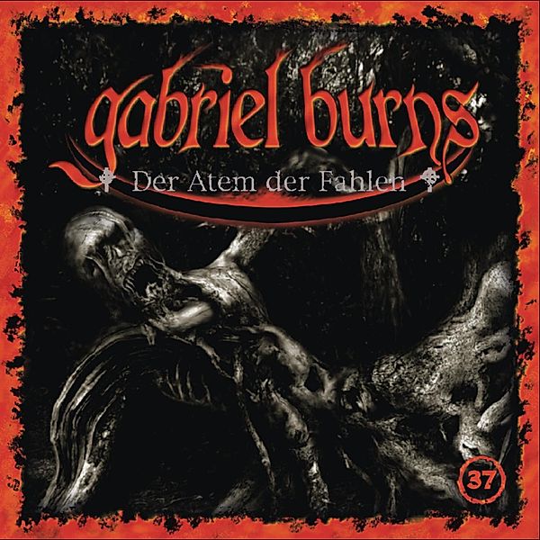Gabriel Burns - 37 - Folge 37: Der Atem der Fahlen, Volker Sassenberg