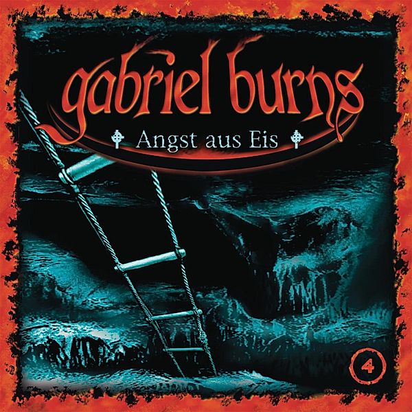 Gabriel Burns - 4 - Folge 04: Angst aus Eis (Remastered Edition), Volker Sassenberg