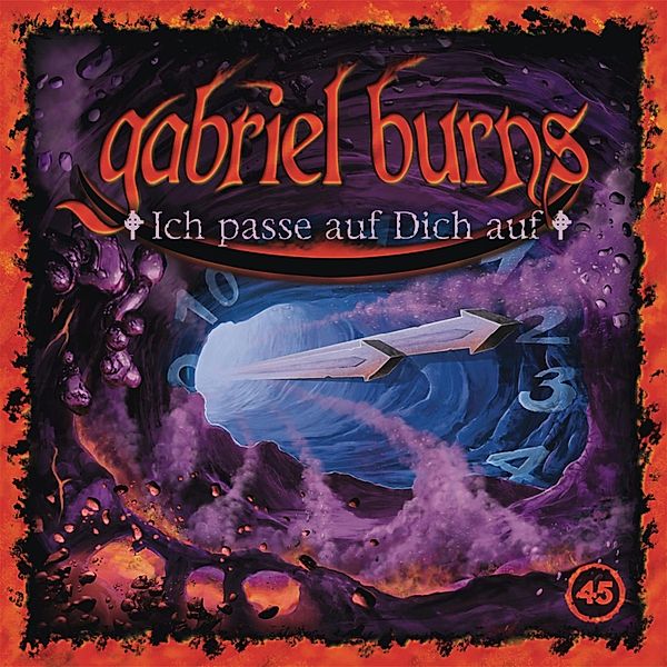 Gabriel Burns - 45 - Folge 45: Ich passe auf dich auf, Volker Sassenberg