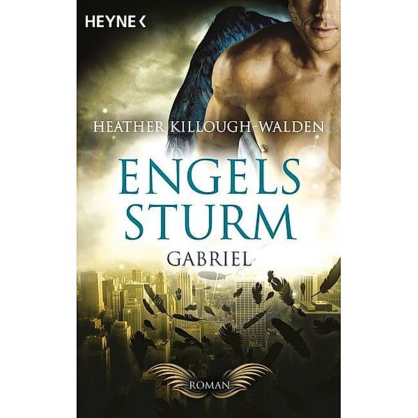 Gabriel / Engelssturm Bd.2, Heather Killough-Walden