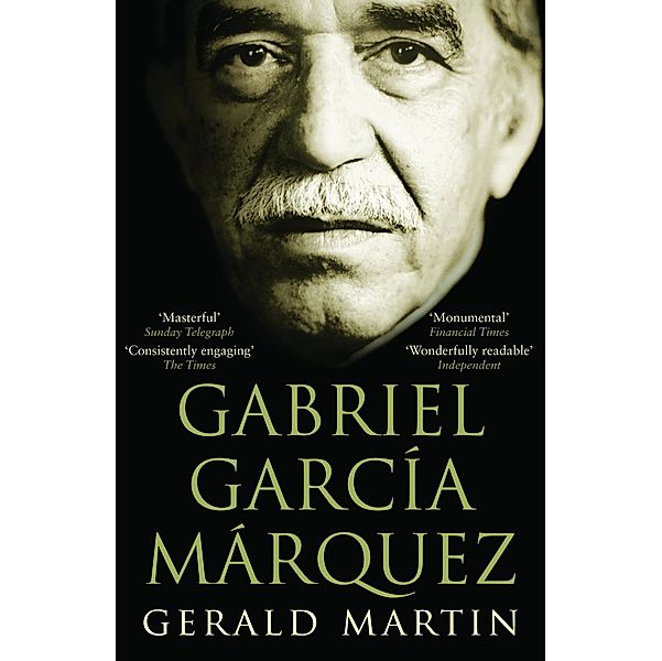 Gabriel Garcia Marquez, Gerald Martin