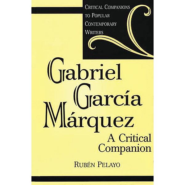 Gabriel García Márquez, Rubén Pelayo