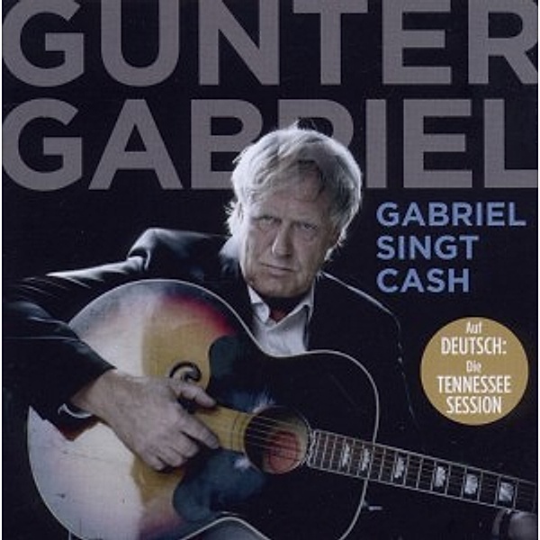 Gabriel Singt Cash, Gunter Gabriel