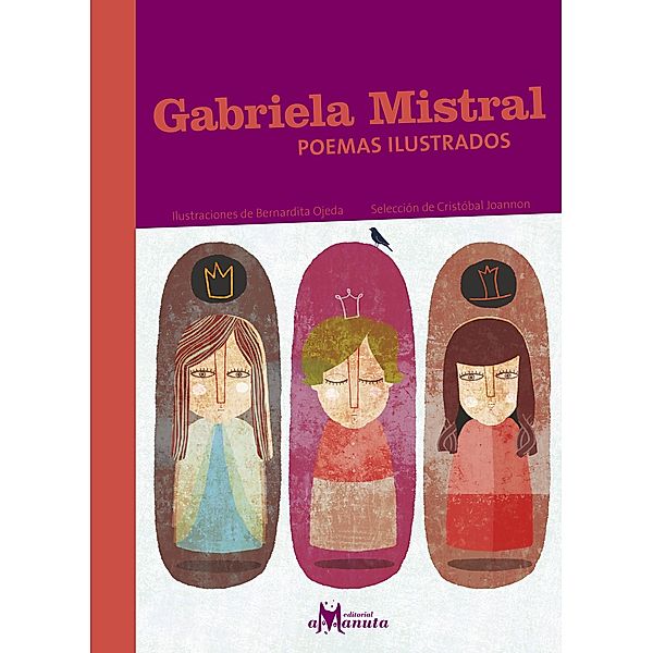 Gabriela Mistral, poemas ilustrados, Gabriela Mistral