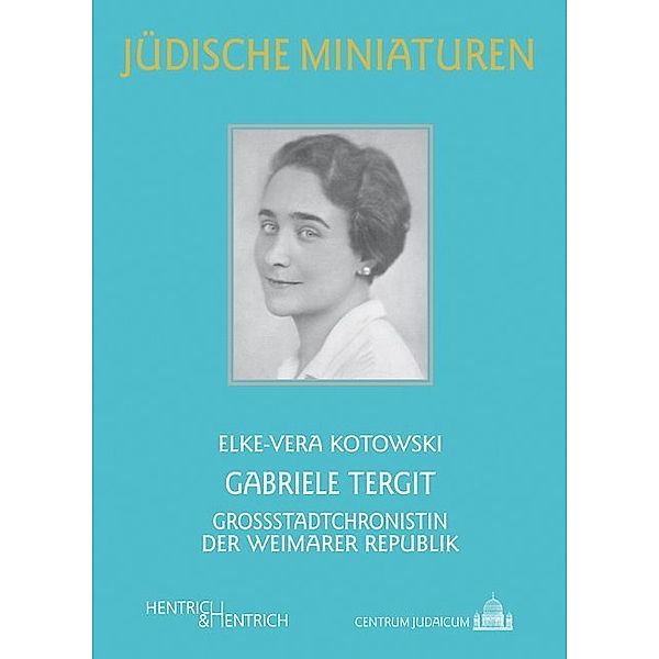 Gabriele Tergit, Elke-Vera Kotowski