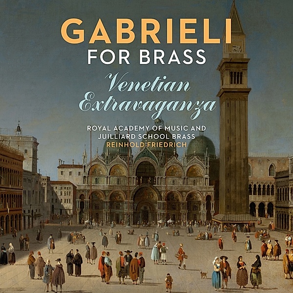 Gabrieli For Brass, Royal Academy of Music, Juilliard School Brass