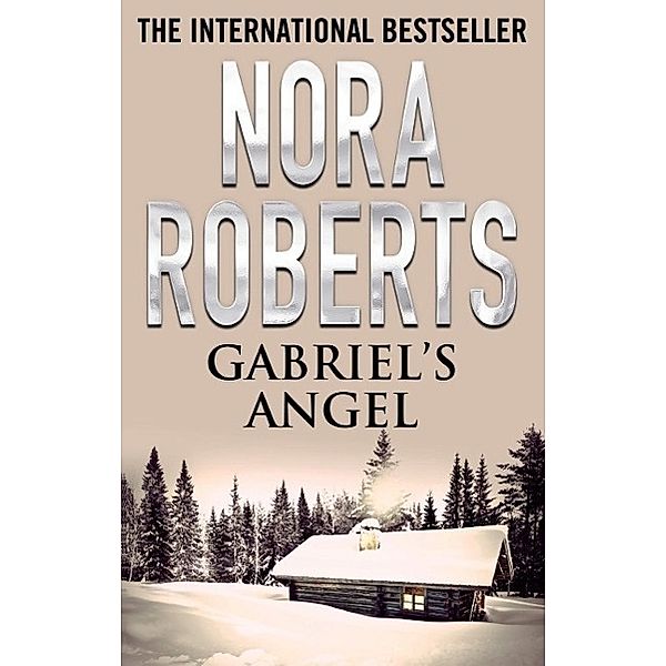 Gabriel's Angel, Nora Roberts