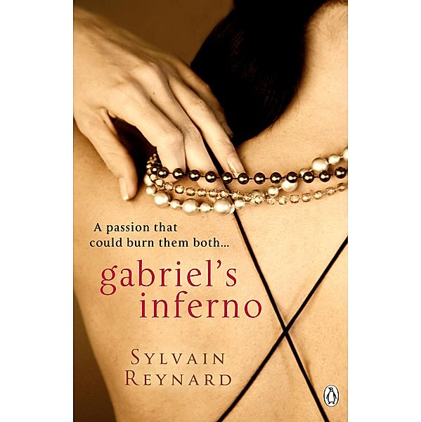 Gabriel's Inferno / Gabriel's Inferno, Sylvain Reynard