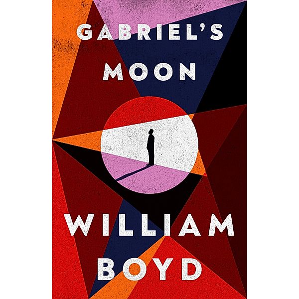 Gabriel's Moon, William Boyd