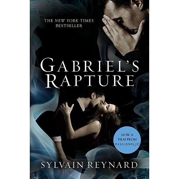 Gabriel's Rapture, Sylvain Reynard