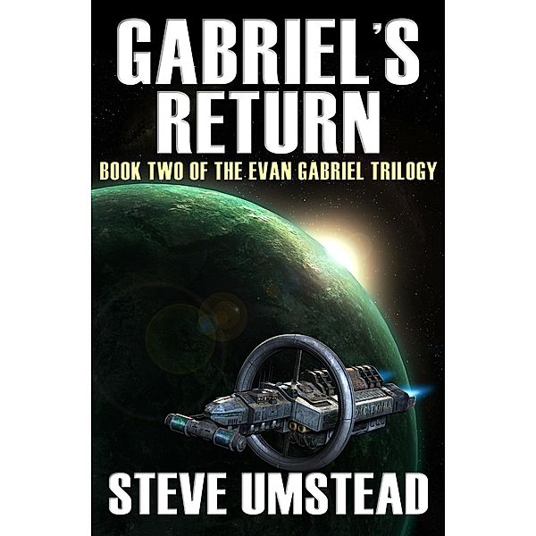 Gabriel's Return, Steve Umstead