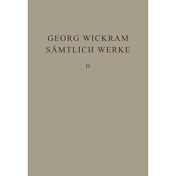 Gabriotto und Reinhart / Ausgaben deutscher Literatur des 15. bis 18. Jahrhunderts Bd.2, Georg Wickram