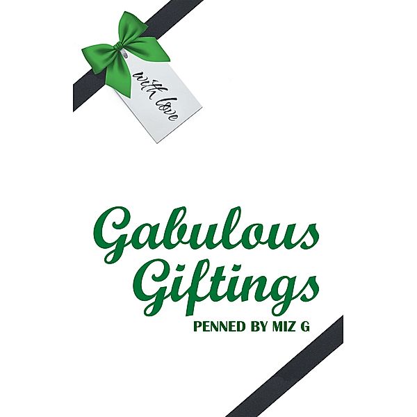 Gabulous Giftings, Miz G