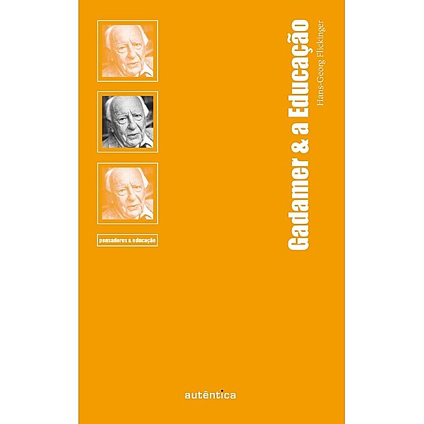 Gadamer & a Educação, Hans-Georg Flickinger