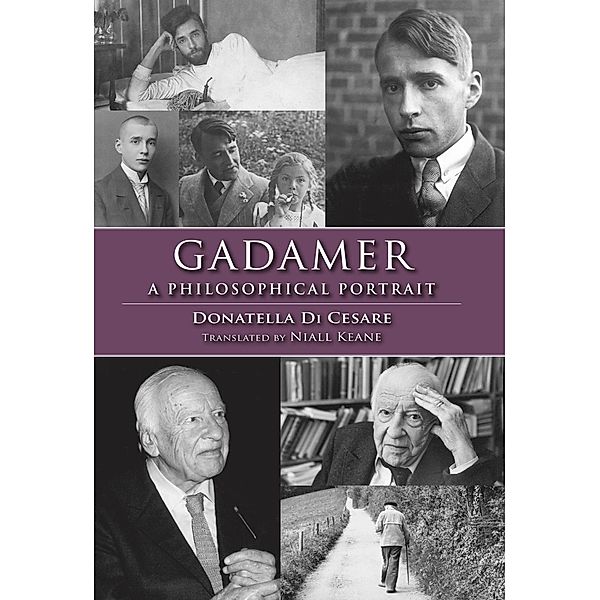 Gadamer / Studies in Continental Thought, Donatella Di Cesare