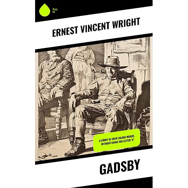 Gadsby, Ernest Vincent Wright