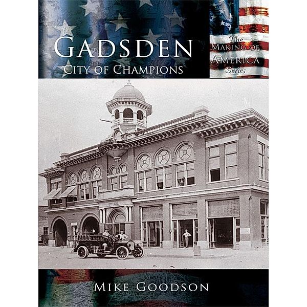 Gadsden, Mike Goodson