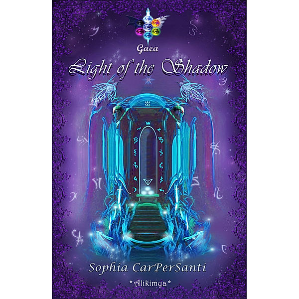 Gaea #3: Light of the Shadow, Sophia CarPerSanti