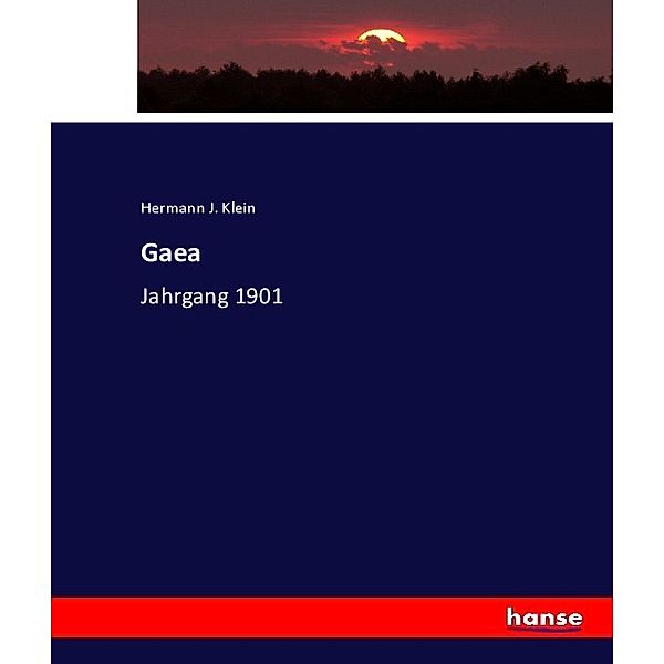 Gaea, Hermann J. Klein