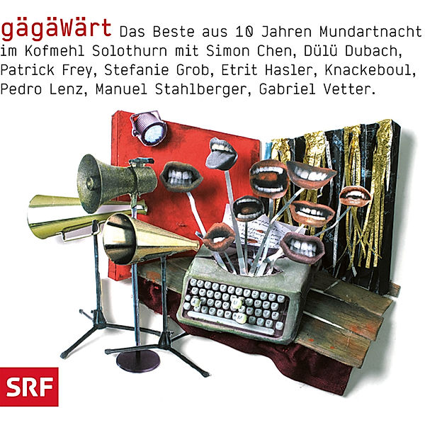 gägäWärt, Pedro Lenz, Etrit Hasler, Knackeboul, Patrick Frey, Simon Chen, Stefanie Grob, Gabriel Vetter, Manuel Stahlberger, Dülü Dubach