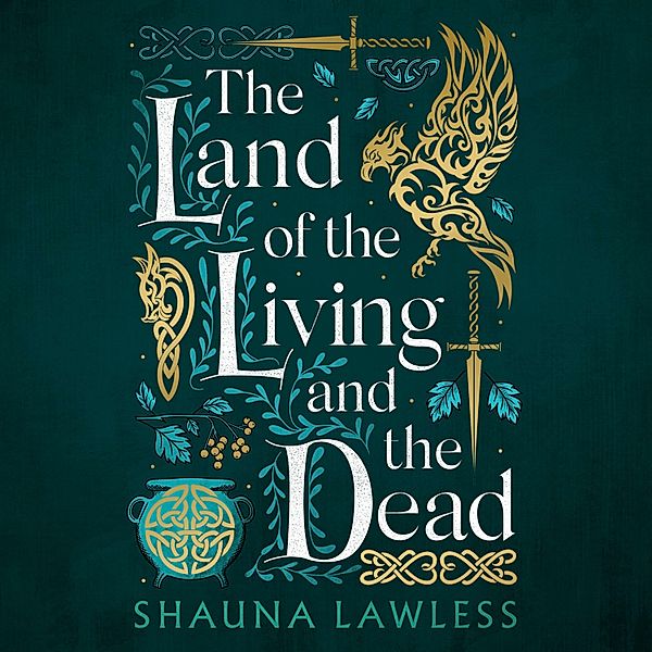 Gael Song - The Land of the Living and the Dead, Shauna Lawless