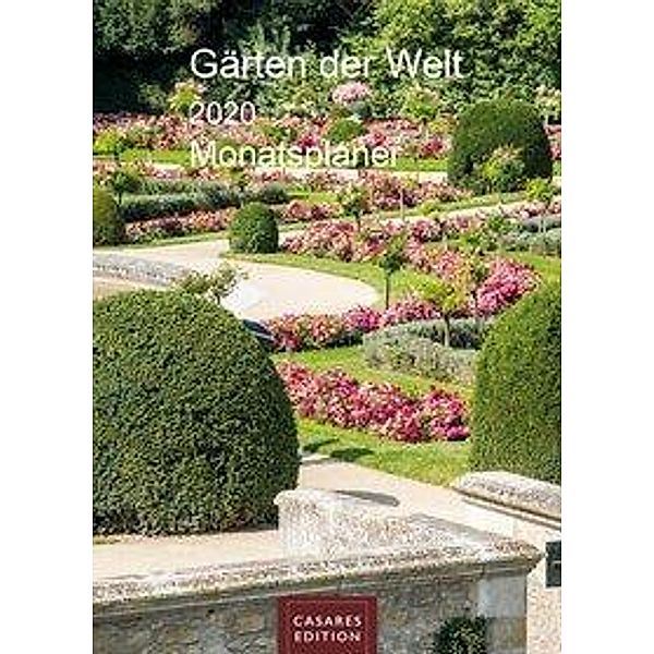 Gärten der Welt Monatsplaner 2020, Heinz-Werner Schawe