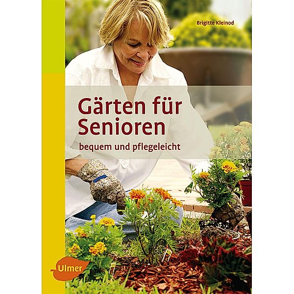 Gärten für Senioren, Brigitte Kleinod