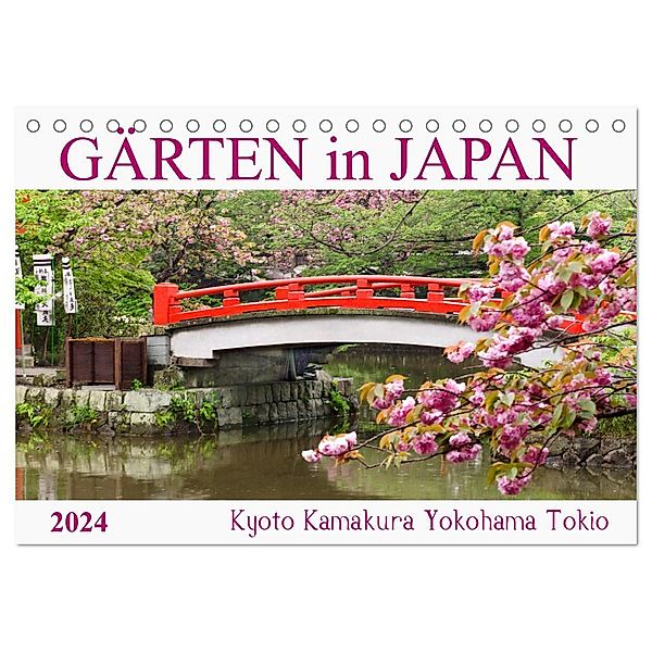 Gärten in Japan (Tischkalender 2024 DIN A5 quer), CALVENDO Monatskalender, Tatjana Balzer