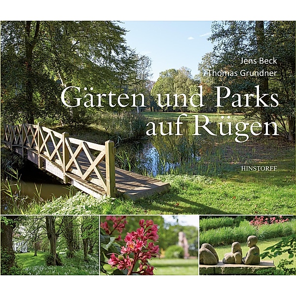 Gärten und Parks auf Rügen, Jens Beck