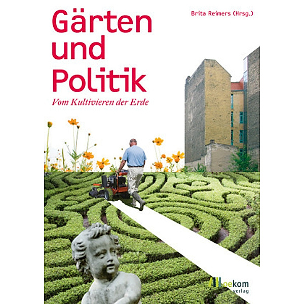 Gärten und Politik, Brita Reimers