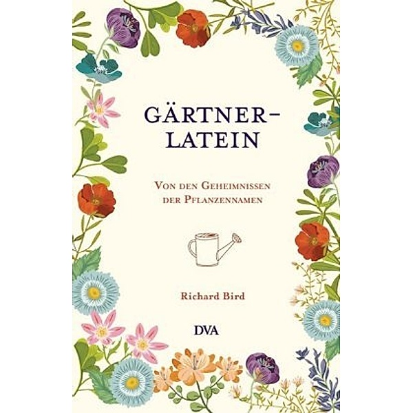 Gärtner-Latein, Richard Bird