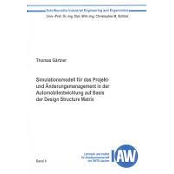 Gärtner, T: Simulationsmodell für das Projekt- und Änderungs, Thomas Gärtner