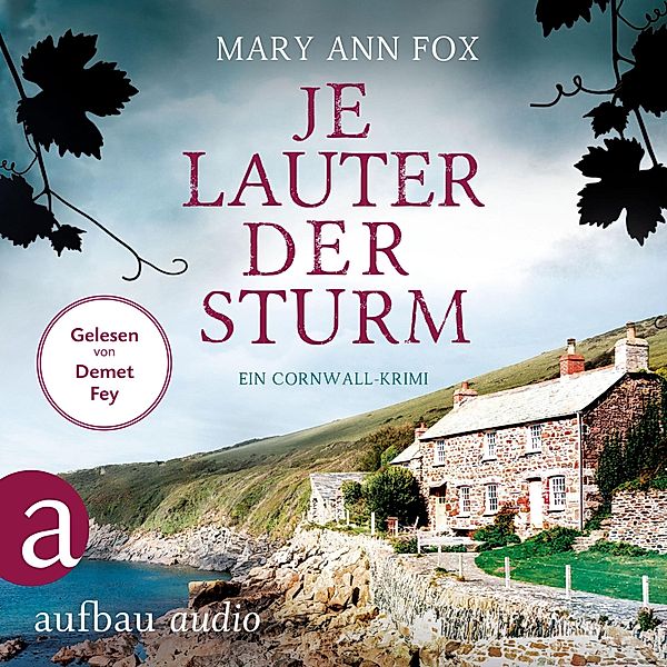 Gärtnerin Mags Blake - 6 - Je lauter der Sturm, Mary Ann Fox