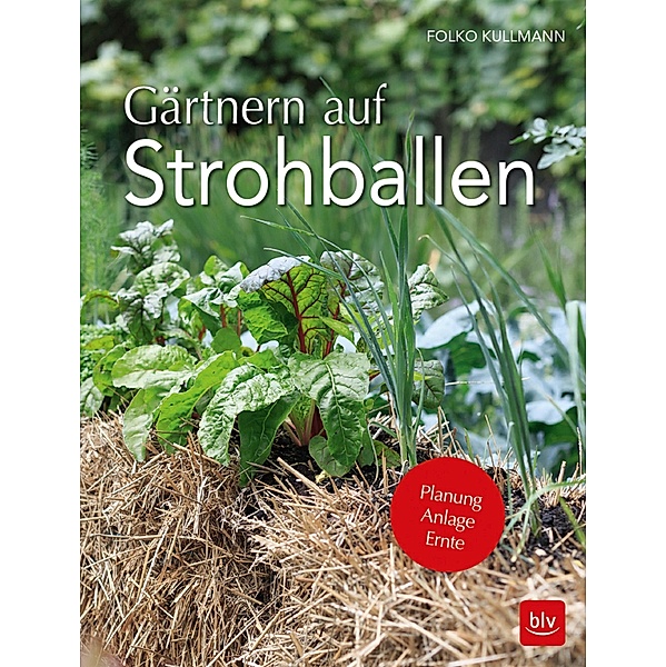Gärtnern auf Strohballen, Folko Kullmann