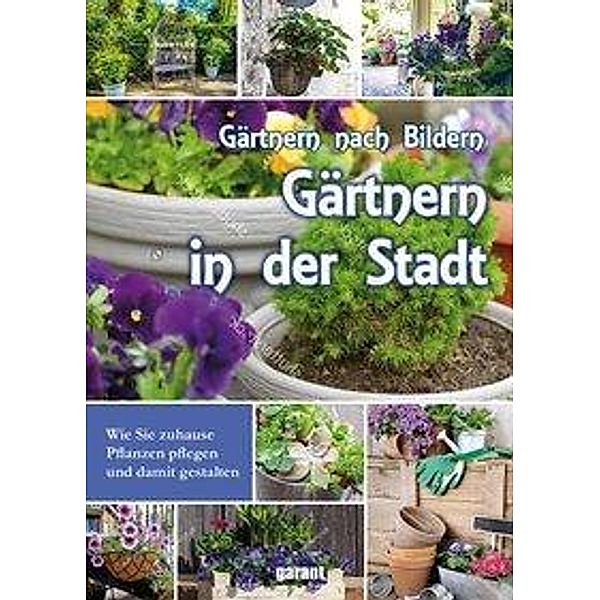 Gärtnern in der Stadt