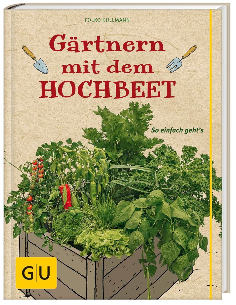 Gärtnern mit dem Hochbeet Buch versandkostenfrei bei Weltbild.de