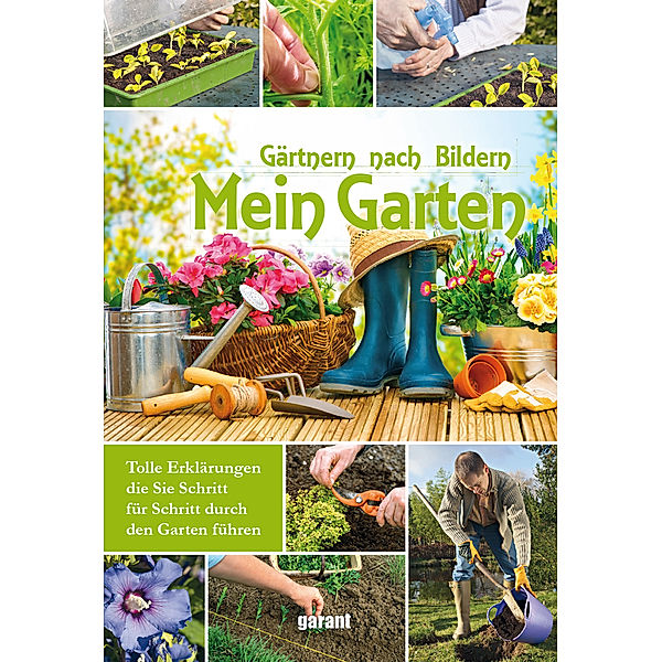 Gärtnern nach Bildern / Mein Garten