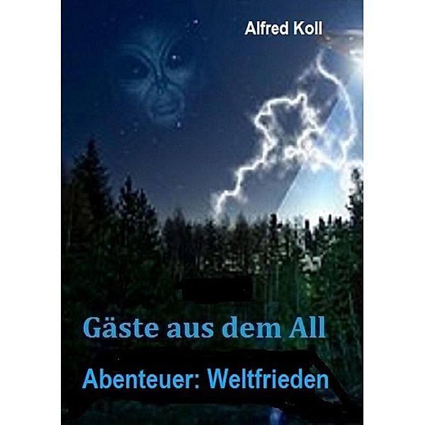 Gäste aus dem All, Alfred Koll