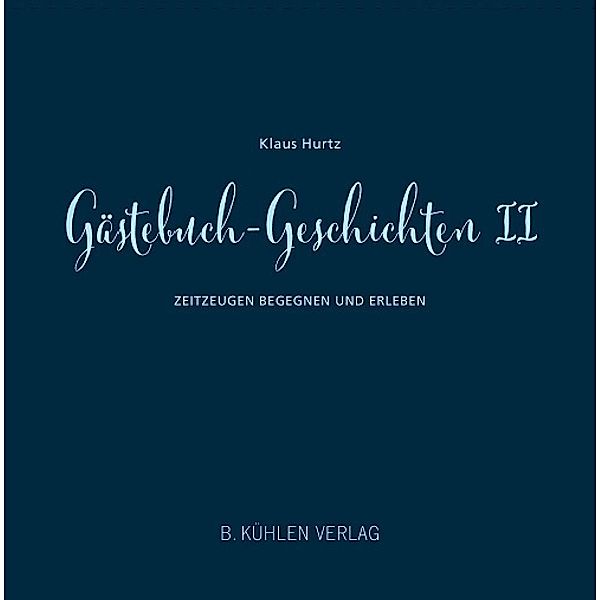 Gästebuch-Geschichten II, Klaus Hurz