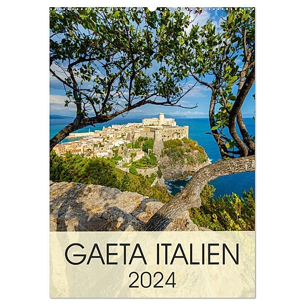 Gaeta Italien (Wandkalender 2024 DIN A2 hoch), CALVENDO Monatskalender, Alessandro Tortora