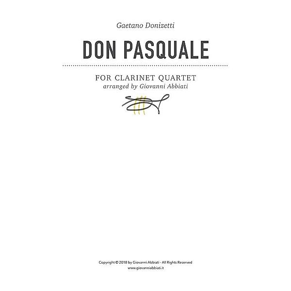 Gaetano Donizetti Don Pasquale for Clarinet Quartet, Giovanni Abbiati