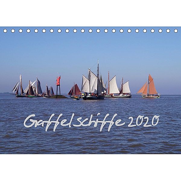 Gaffelschiffe 2020 (Tischkalender 2020 DIN A5 quer), Thees Fock
