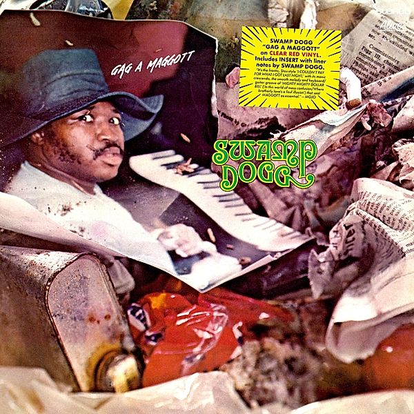 Gag A Maggott (Vinyl), Swamp Dogg