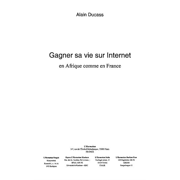 Gagner sa vie sur internet en afrique comme en france / Hors-collection, Desurvire Daniel