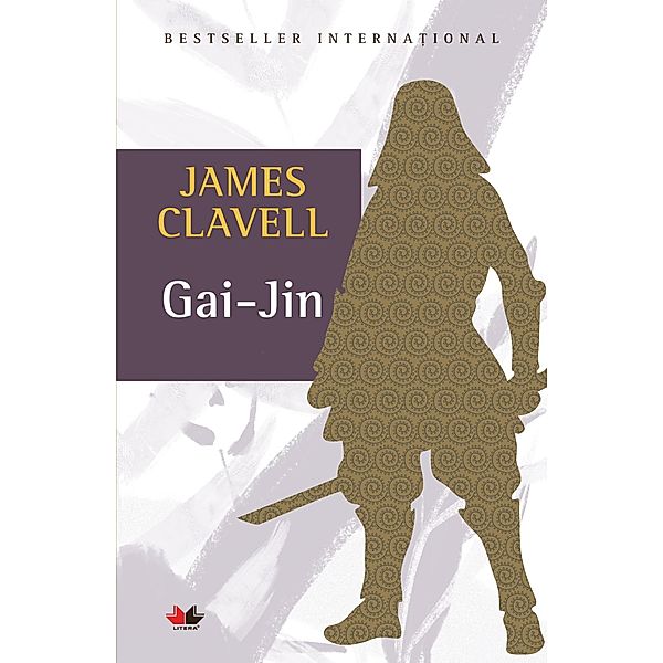 Gai-Jin / Fictiune        James Clavell, James Clavell