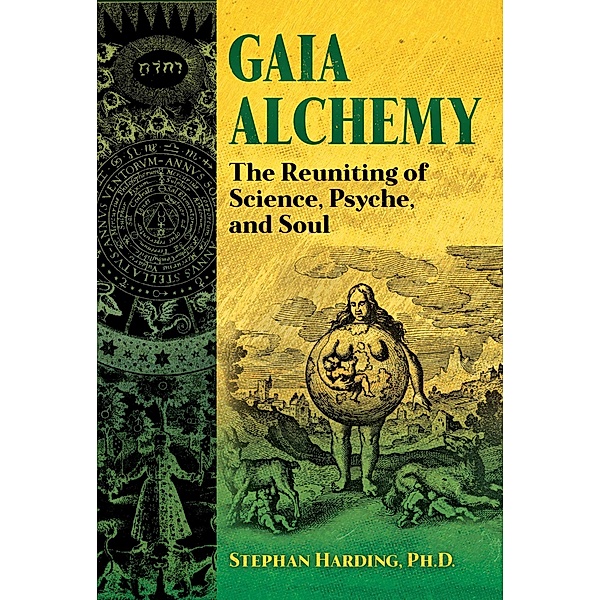 Gaia Alchemy, Stephan Harding